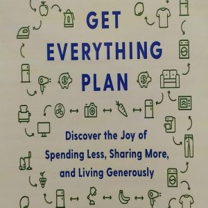 THE BUY NOTHING, GET EVERYTHING PLAN