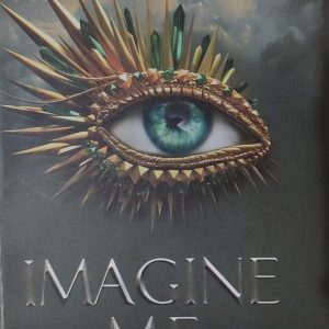 IMAGINE ME