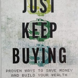 JUST KEEP BUYING