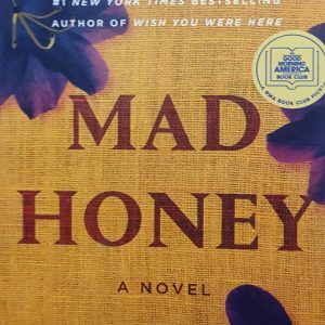 MAD HONEY