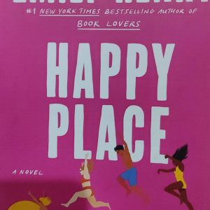 HAPPY PLACE A NOVEL