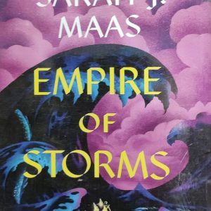 SARAH J. MAAS EMPIRE OF STORMS
