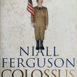 NIALL FERGUSON COLOSSUS