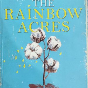 THE RAINBOW ACRES