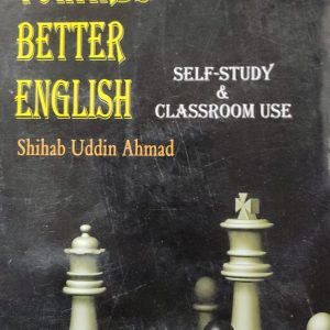 TOWARDS BETTER ENGLISH