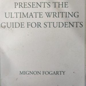 GRAMMAR GIRL PRESENTS THE ULTIMATE WRITING GUIDE FOR STUDENTS