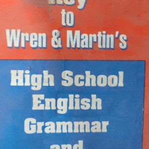 Key to Wren & Martin's High School English Grammar