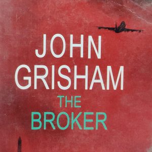 JOHN GRISHAM THE BROKER