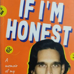 IF I'M HONEST