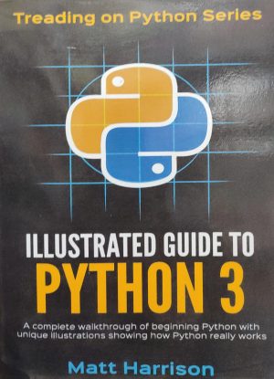 ILLUSTRATED GUIDE TO PYTHON – মালঞ্চ বুক সেন্টার