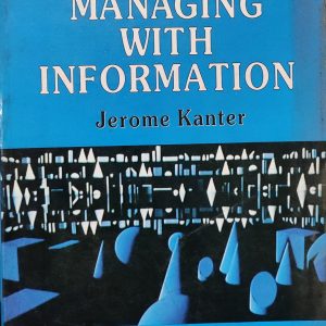 MANAGING WITH INFORMATION