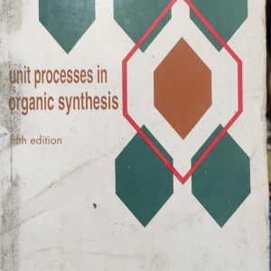 unit processes in organic synthesis
