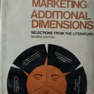 FUNDAMENTALS OF MARKETING: ADDITIONAL DIMENSIONS