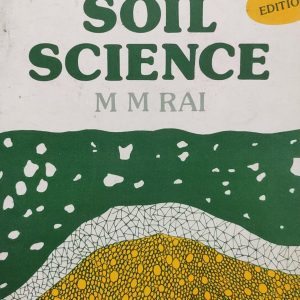 PRINCIPLES OF 3rd EDITIO SOIL SCIENCE MM RAI
