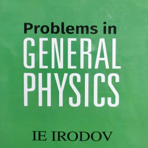Problems in GENERAL PHYSICS