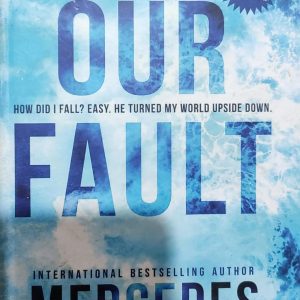 OUR HOW DID I FALL? EASY. HE TURNED MY WORLD UPSIDE DOWN. FAULT