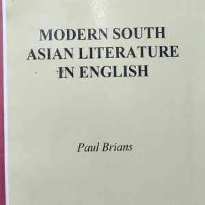 MODERN SOUTH ASIAN LITERATURE IN ENGLISH