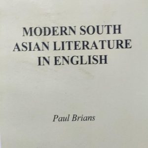 MODERN SOUTH ASIAN LITERATURE IN ENGLISH