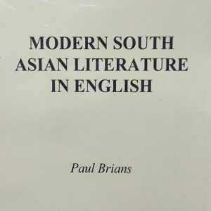 MODERN SOUTH ASIAN LITERATURE IN ENGLISH