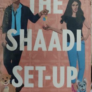 THE SHAADI SET-UP