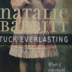natalie BABBITT TUCK EVERLASTING