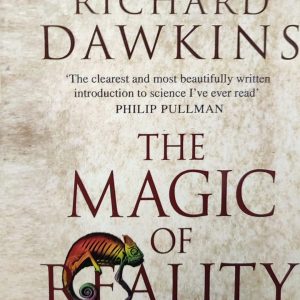 THE MAGIC OF REALITY