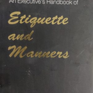 Etiquette and Manners