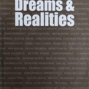 Untold Stories of Migrants: Dreams & Realities