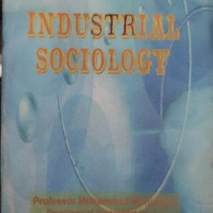 Industrial Sociology