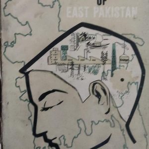 THE SOCIAL HISTORY OF EAST PAKISTAN