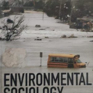 ENVIRONMENTAL SOCIOLOGY