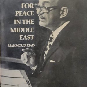 THE STRUGGLE FOR PEACE IN THE MIDDLE EAST