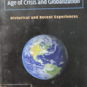 International Migration in the Age of Crisis and Globalization