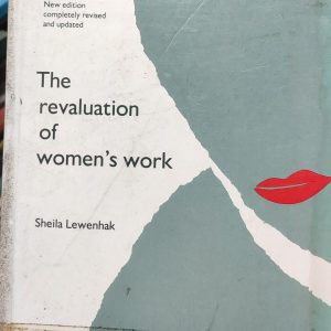 The revaluation of women's work