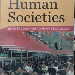 Human Societies: An Introduction to Macrosociology