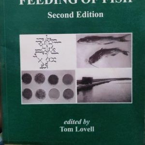 NUTRITION AND FEEDING OF FISH Second Edition