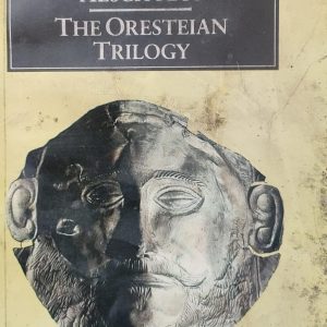 THE ORESTEIAN TRILOGY