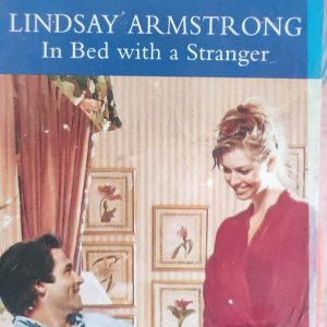 LINDSAY ARMSTRONG In Bed with a Stranger