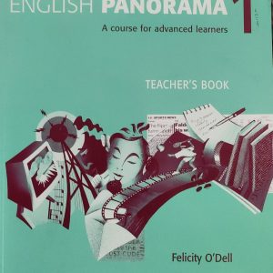 ENGLISH PANORAMA 1 A course for advanced learners TEACHER'S BOOK