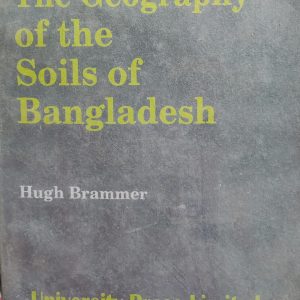 The Geography of the Soils of Bangladesh