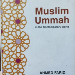Muslim Ummah in the Contemporary World
