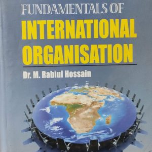 FUNDAMENTALS OF INTERNATIONAL ORGANISATION