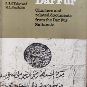 Landin Dār Für Charters and related documents from the Där Für Sultanate