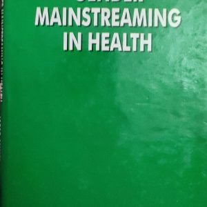Gender Mainstreaming in Health