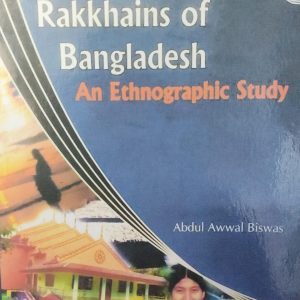 Rakkhains of Bangladesh An Ethnographic Study (1)