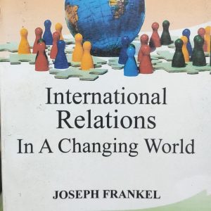International Relations In A Changing World (102R)