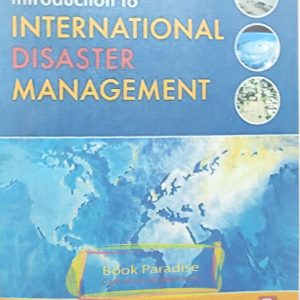Introduction to INTERNATIONAL DISASTER MANAGEMENT
