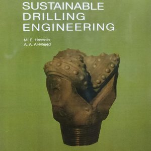 Fundamentals of SUSTAINABLE DRILLING ENGINEERING