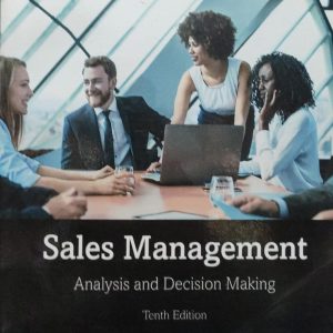 Sales Management Analysis and Decision Making Tenth Edition