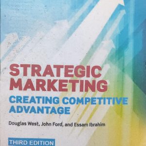 STRATEGIC MARKETING CREATING COMPETITIVE ADVANTAGE
